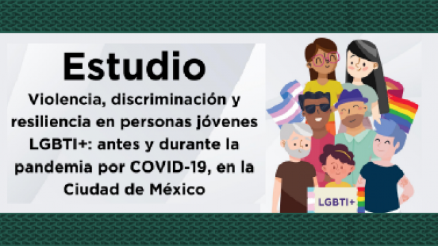Violencia, discriminación y resiliencia en personas LGBTTT